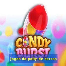 jogos da polly de carros